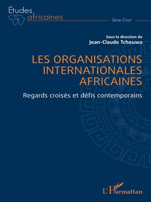 cover image of Les organisations internationales africaines